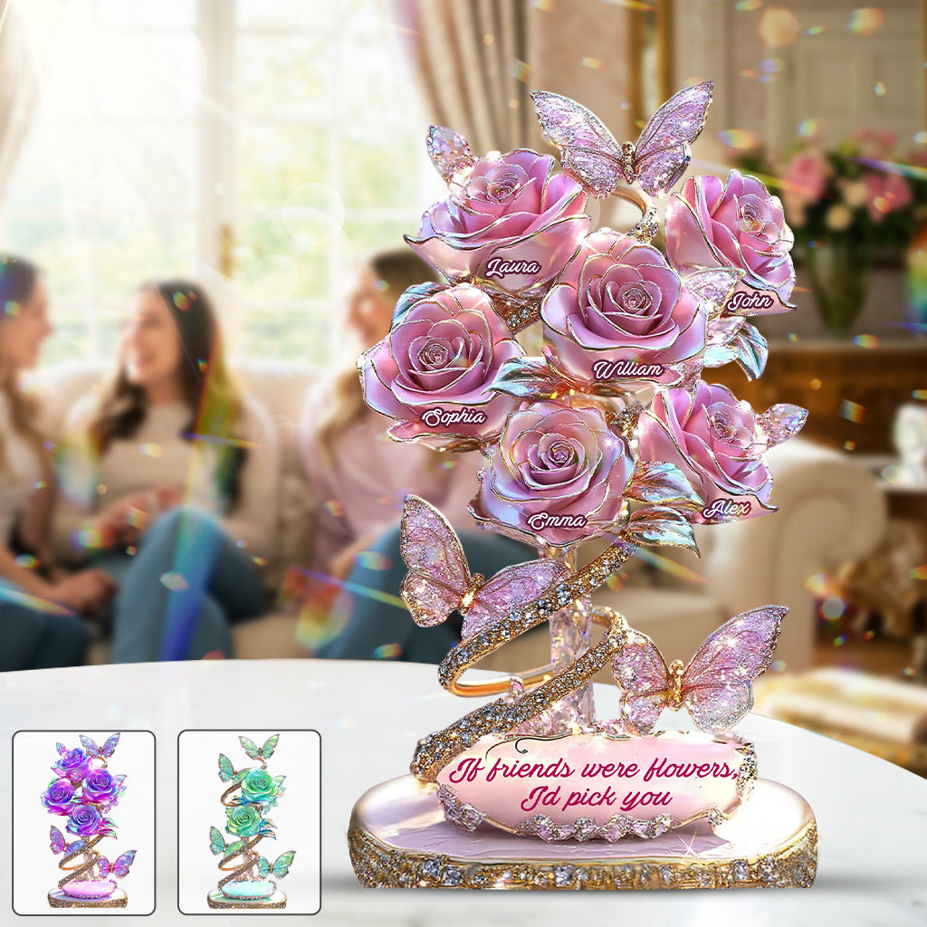 Si les amis étaient des fleurs, je te choisirais - Plaque acrylique personnalisée pour ma meilleure amie