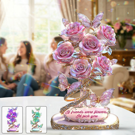 Si les amis étaient des fleurs, je te choisirais - Plaque acrylique personnalisée pour ma meilleure amie