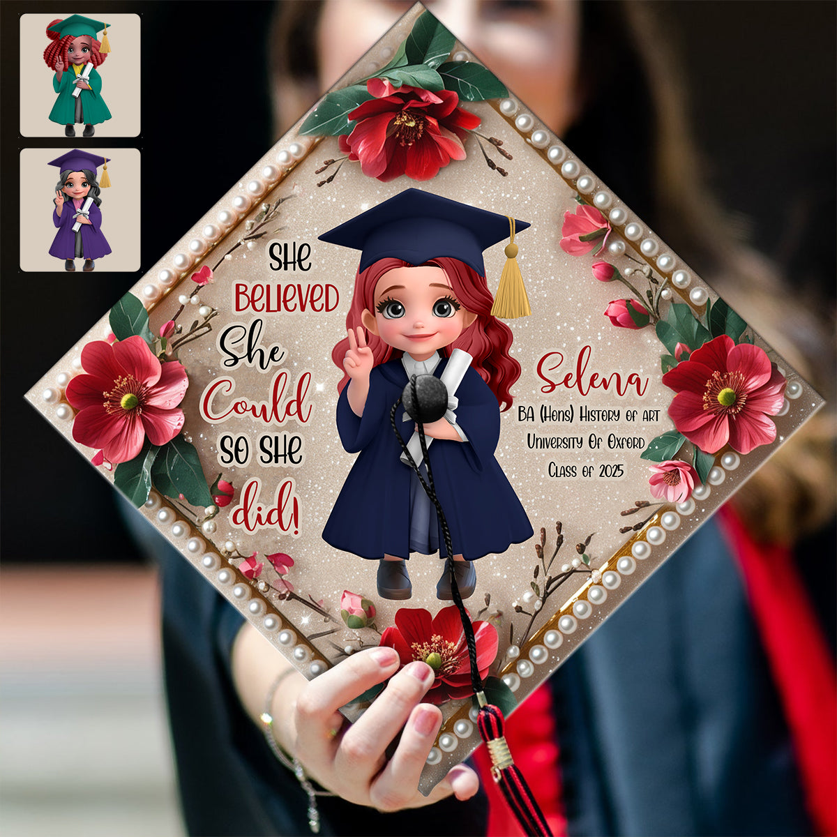 She Believed She Could So She Did - Personalized Graduation Cap Topper
