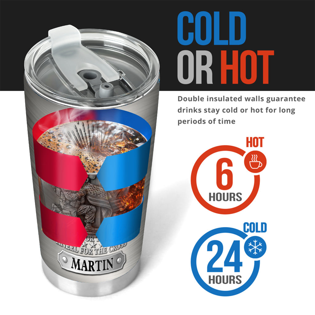 Kneel For The Cross - Personalized Veteran Tumbler