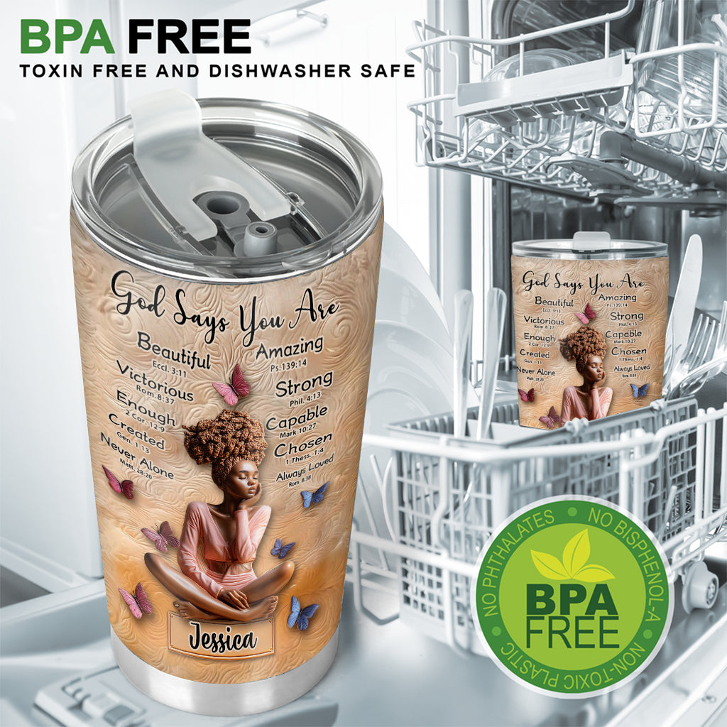 God Says You Are - Personalized African American Tumbler