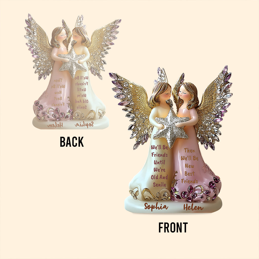 We'll Be Friends Until We're Old And Senile - Gift For Your Best Friend - Personalized Bestie Custom Shaped Acrylic Plaque