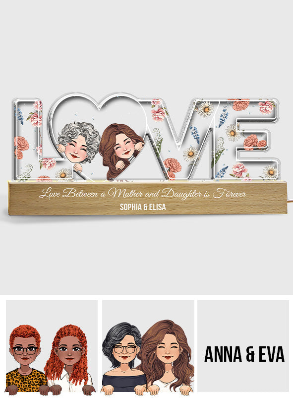 L'amour entre une mère et sa fille est éternel - Veilleuse LED personnalisée pour maman