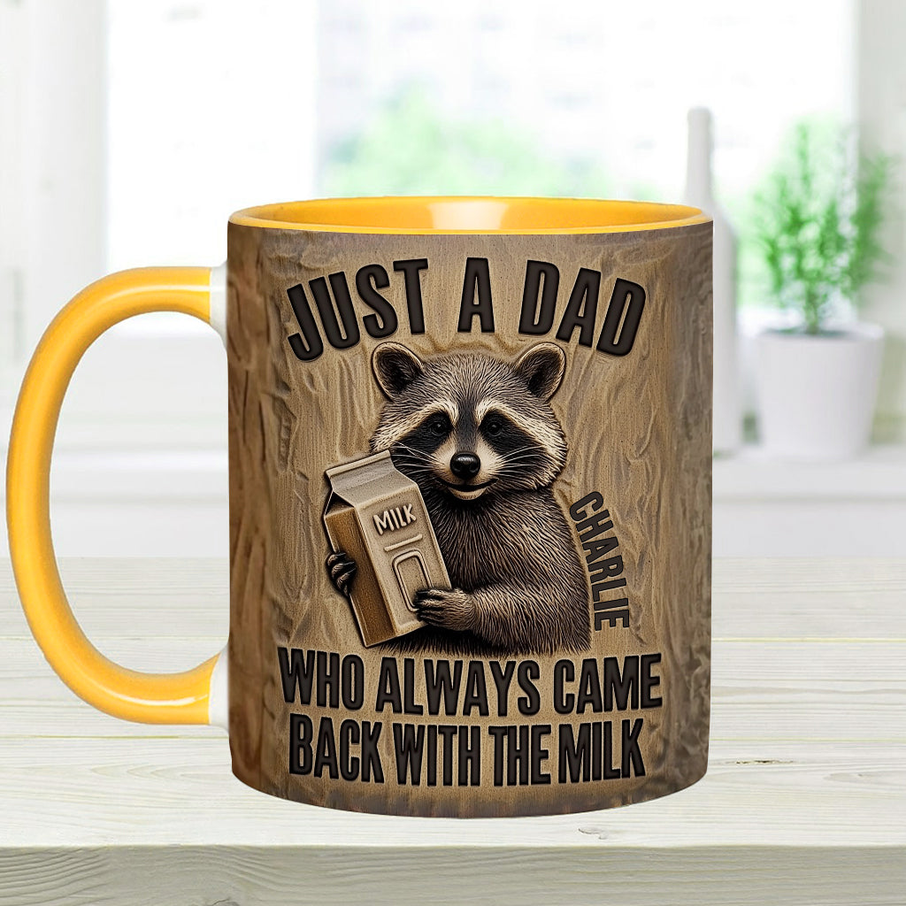 Dad Came Back With The Milk - Personalized Father Accent Mug