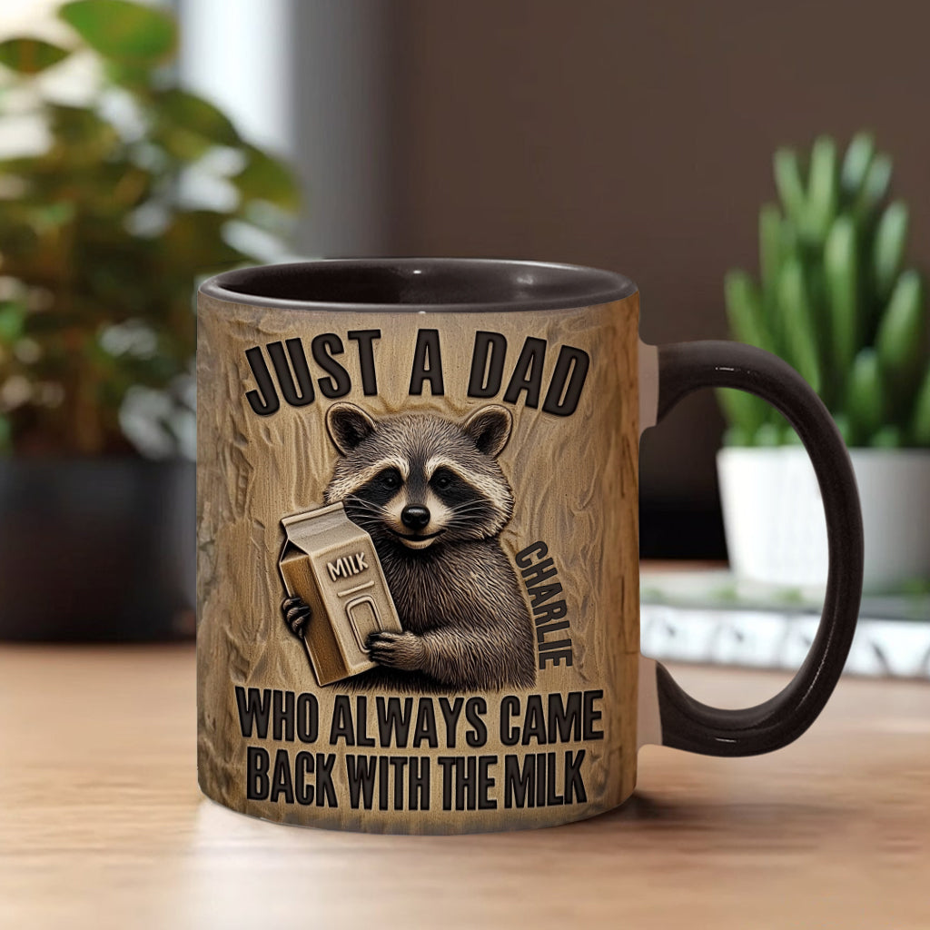 Dad Came Back With The Milk - Personalized Father Accent Mug
