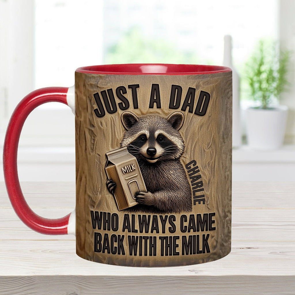 Dad Came Back With The Milk - Personalized Father Accent Mug