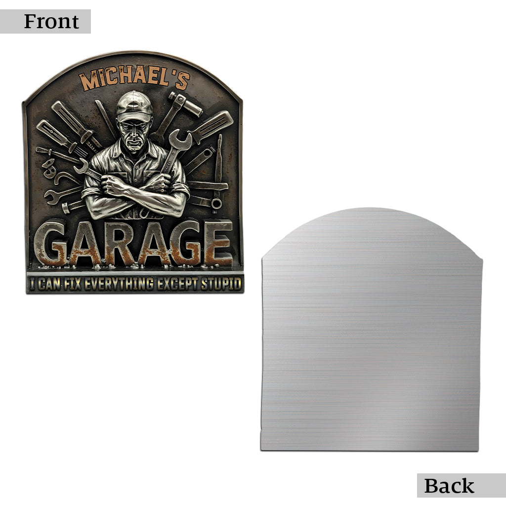 I Can Fix Everything - Personalized Mechanic Cut Metal Sign