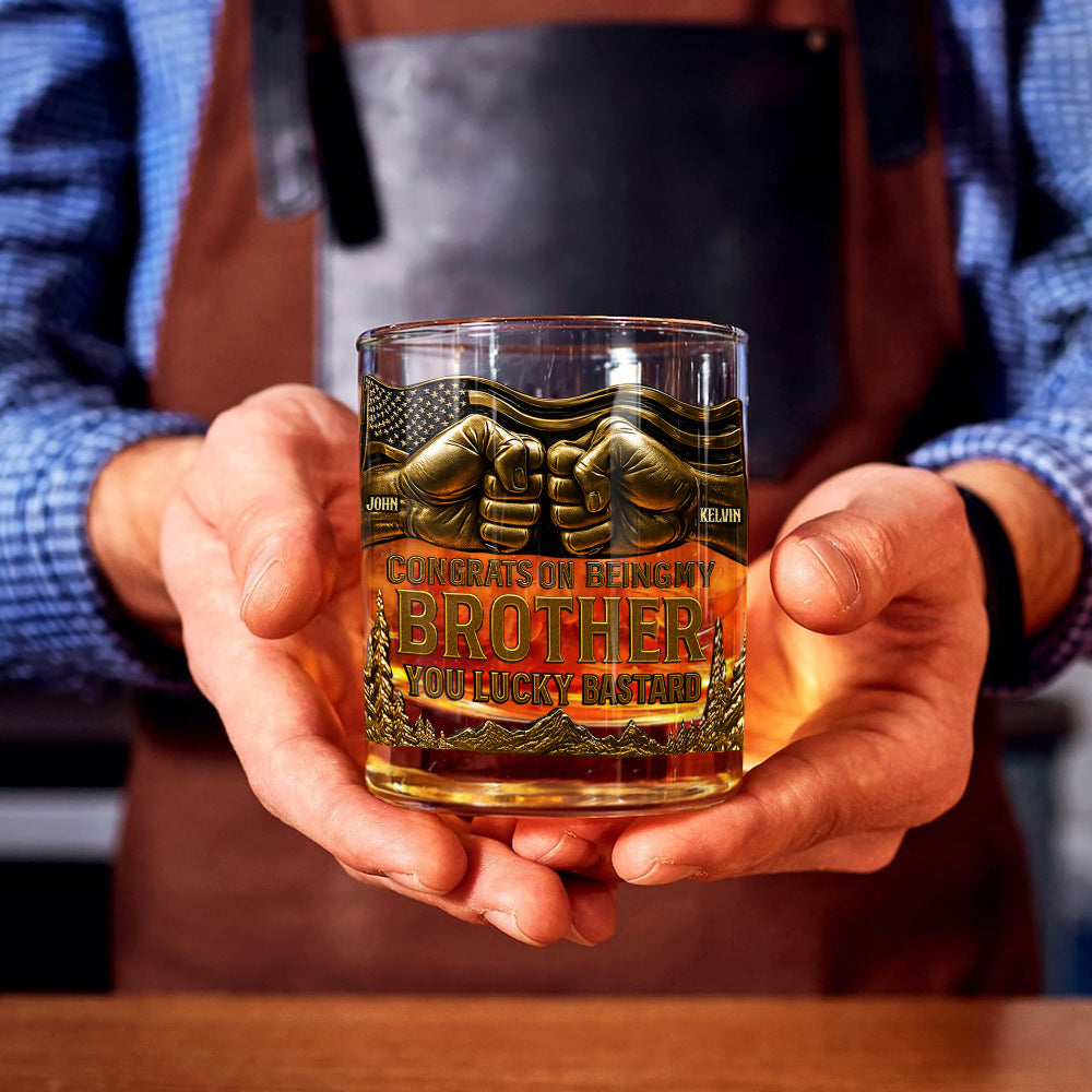 Congrat On Being My Brother - Personalized Sibling Whiskey Glass