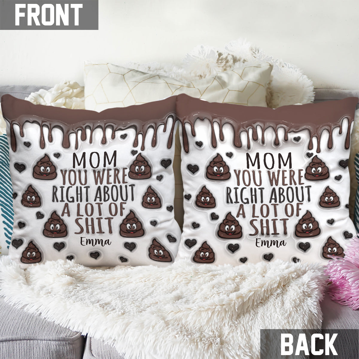 Vous avez raison - Coussin décoratif personnalisé pour maman