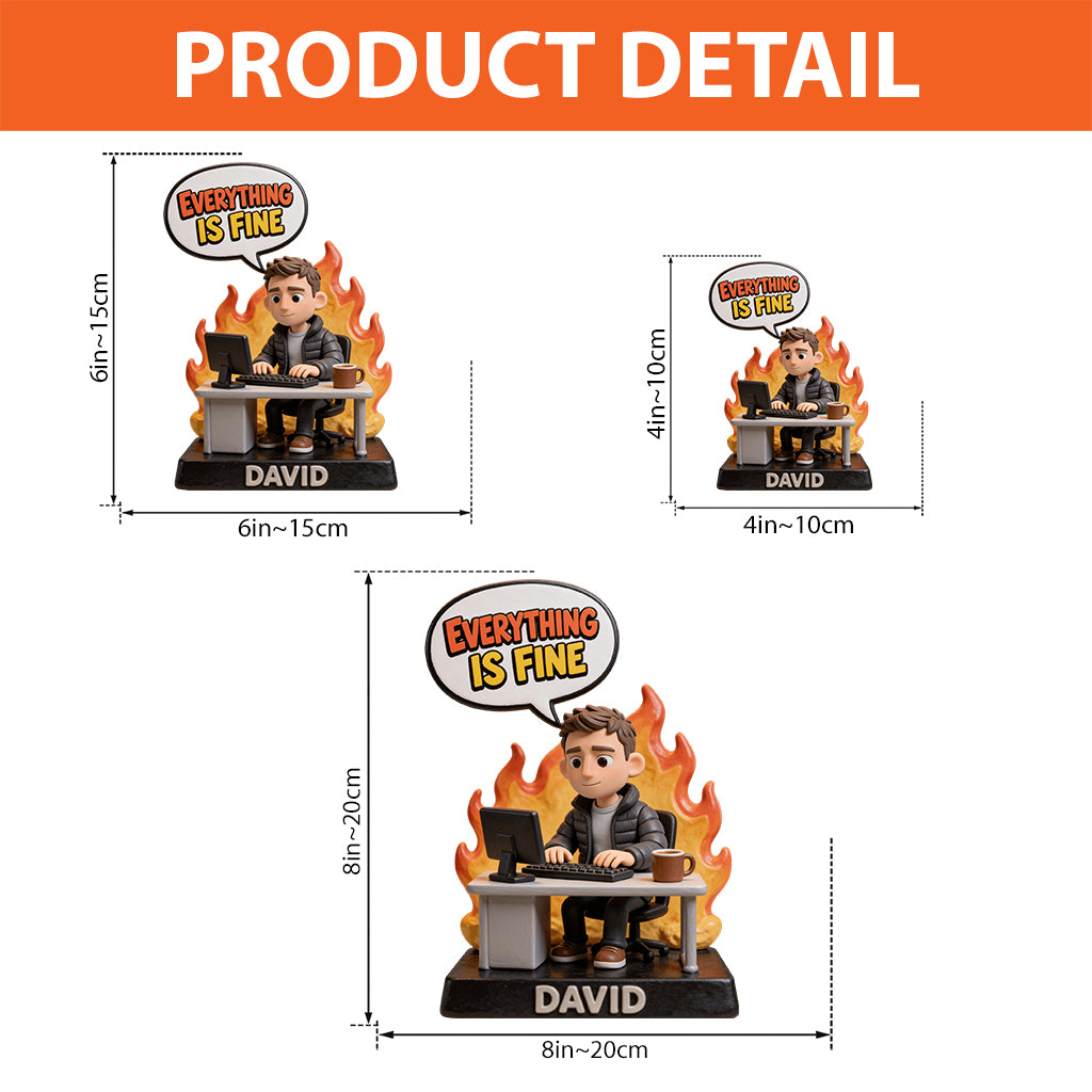 Everything Is Fine - Personalized Colleague Custom Shaped Acrylic Plaque