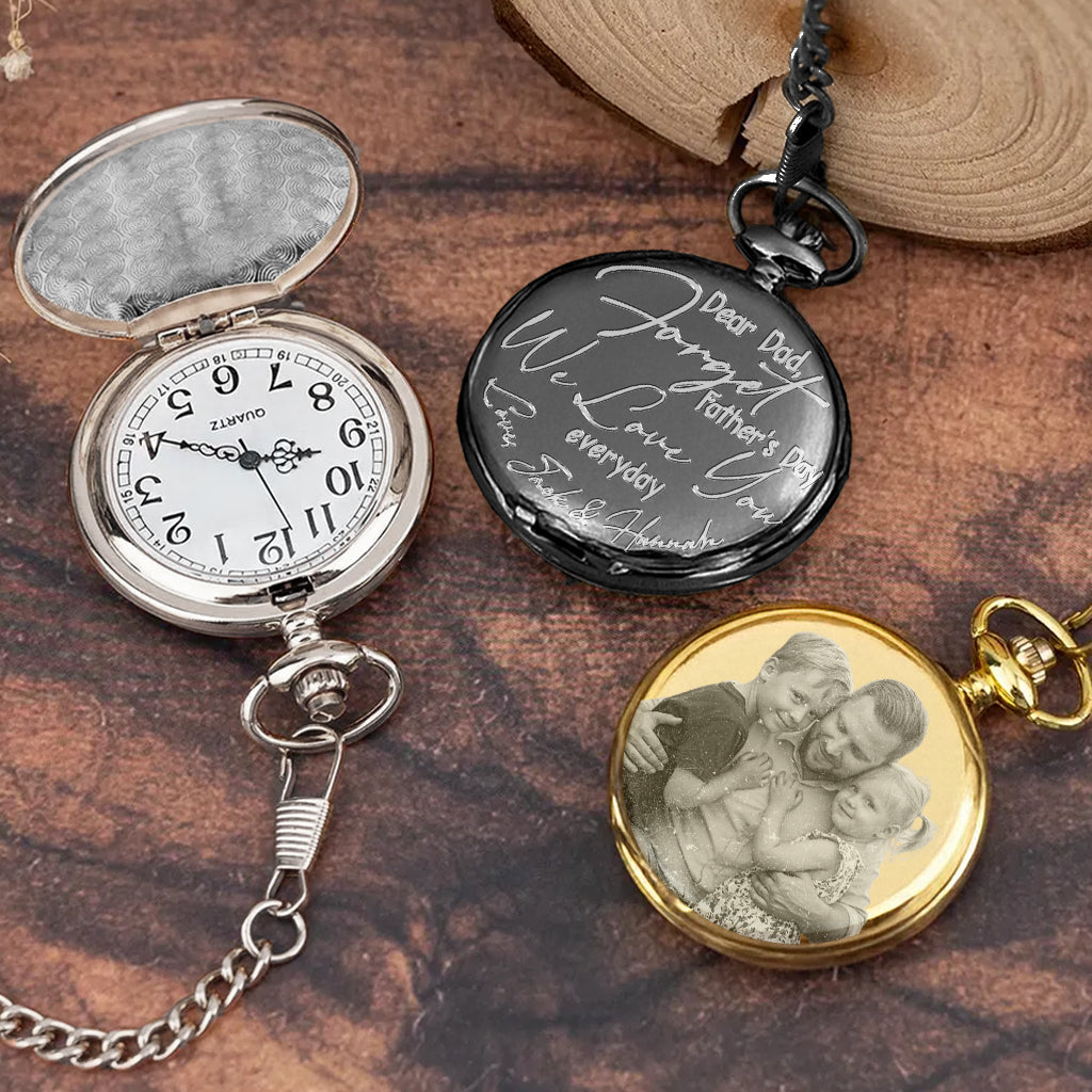 Oubliez la fête des pères, on t'aime tous les jours ! – Montre de poche personnalisée pour papa