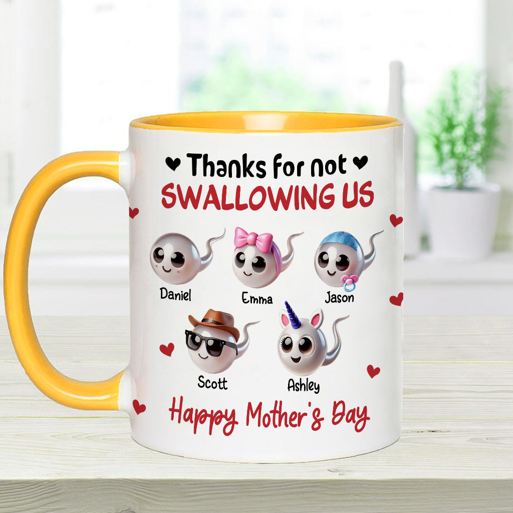 Mom Thanks For Not Swallowing Me - Personalized Mother Accent Mug