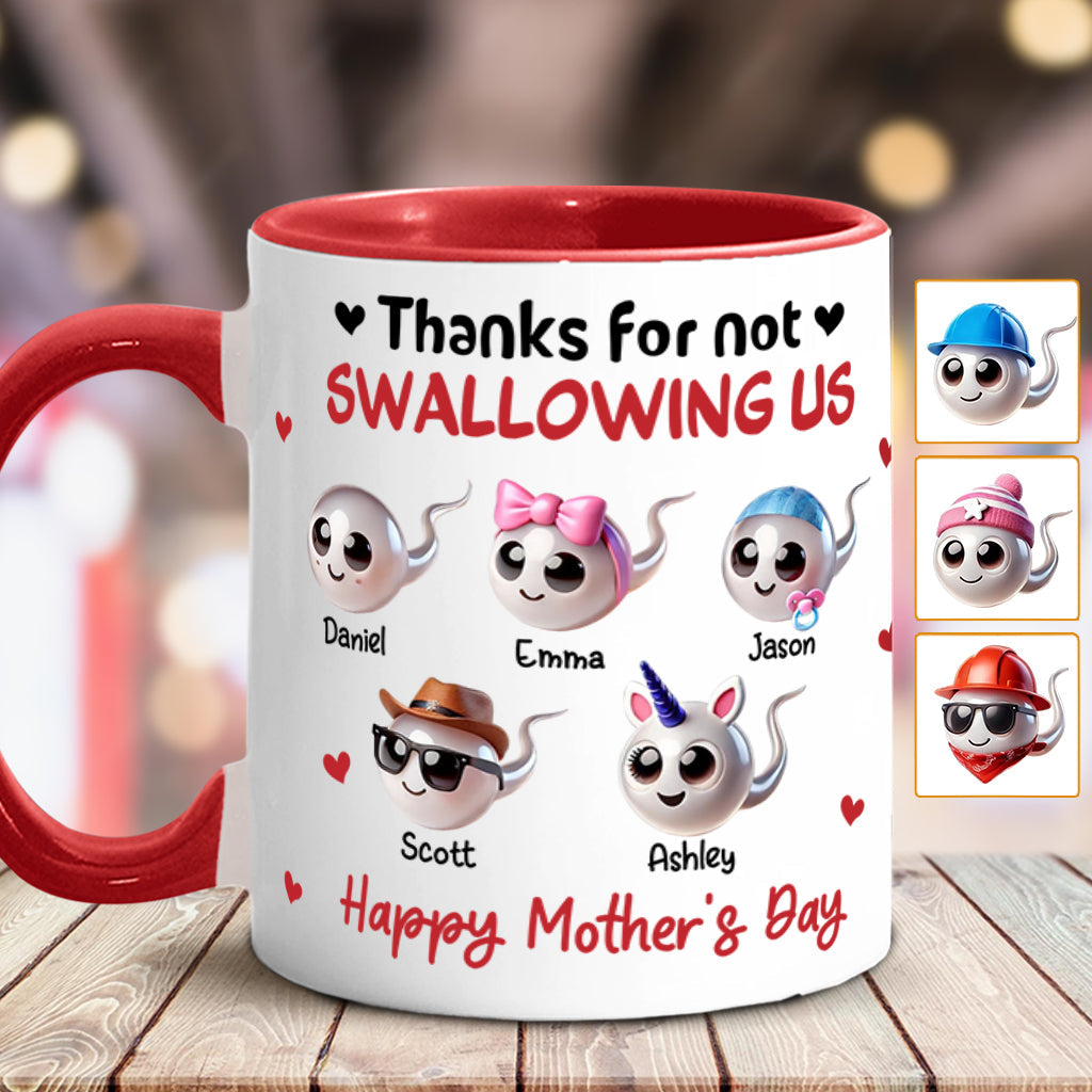 Mom Thanks For Not Swallowing Me - Personalized Mother Accent Mug