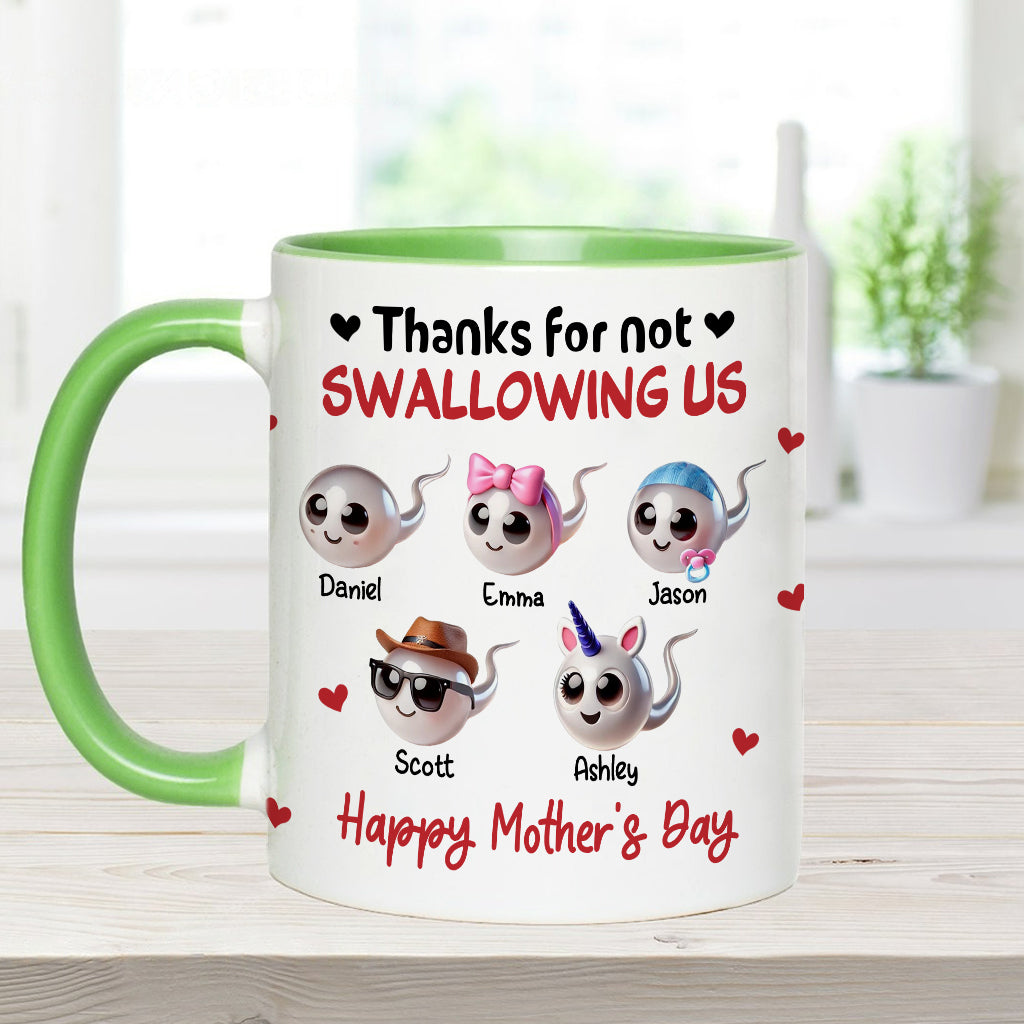 Mom Thanks For Not Swallowing Me - Personalized Mother Accent Mug