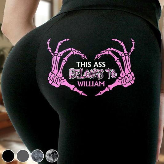 This Ass Belongs To - Personalized Couple Leggings