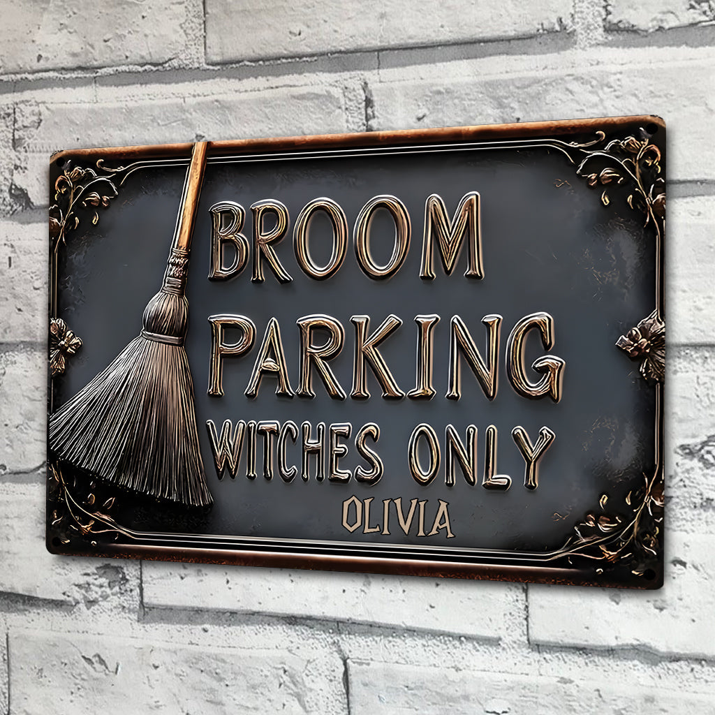 Broom Parking Witches Only - Personalized Witch Rectangle Metal Sign