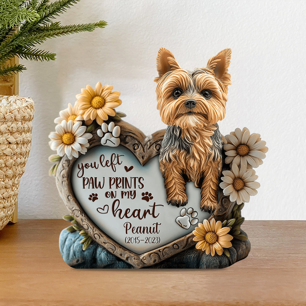 Tu as laissé des empreintes de pattes dans nos cœurs - Plaque acrylique personnalisée en forme de chien