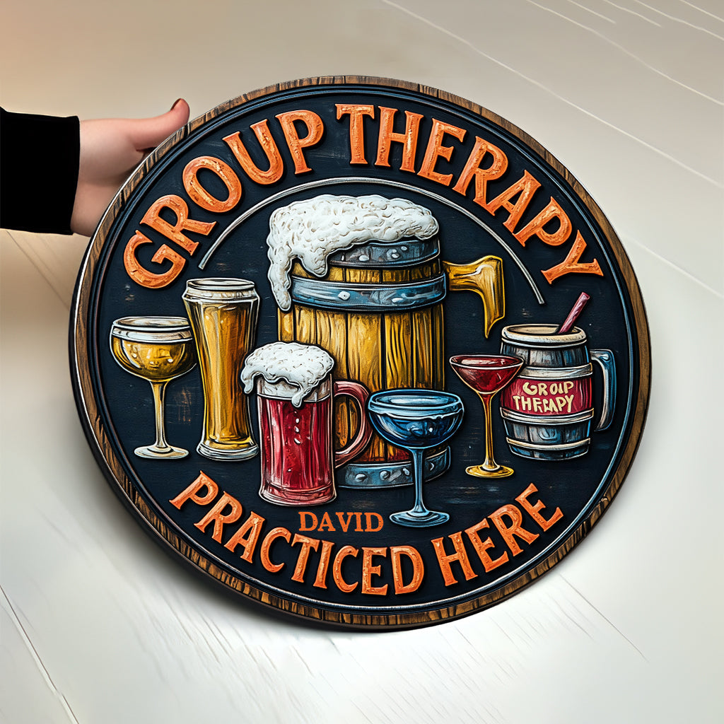 Group Therapy - Personalized Beer Round Wood Sign