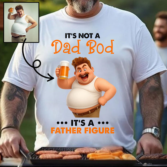 Ce n'est pas un corps de papa, c'est une figure paternelle - T-shirt et sweat à capuche personnalisés pour papa
