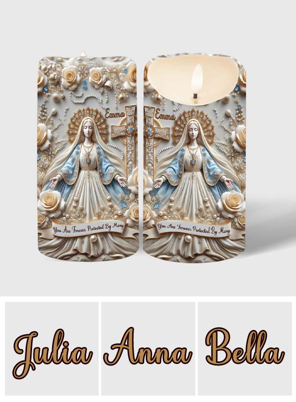 You Are Forever Protected By Mary - Personalized Christian Flameless Candle
