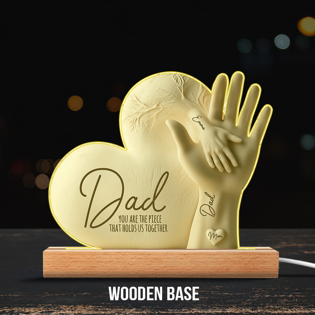 Dad You Are The Piece That Holds Us Together - Personalized Father Custom Shaped Acrylic Plaque