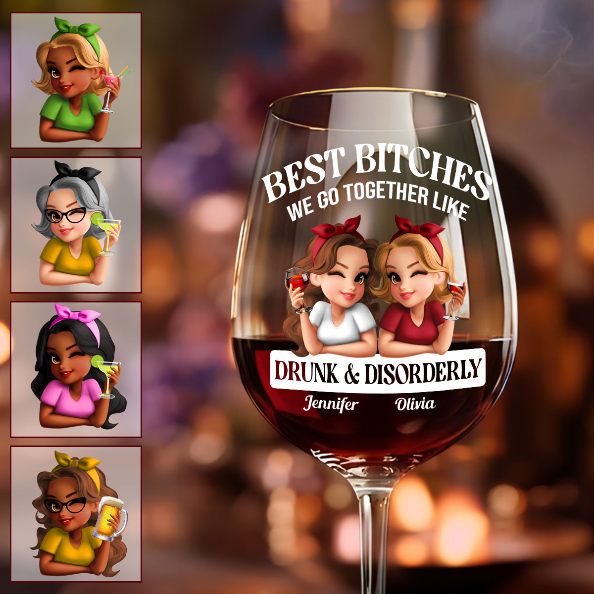 We Go Together Like Drunk & Disorderly - Personalized Bestie Wine Glass With Long Stem