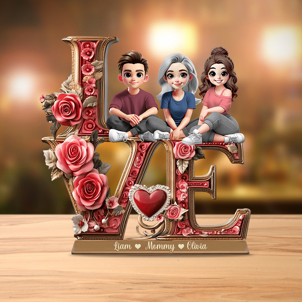 Love Mom - Personalized Mother Custom Shaped Acrylic Plaque