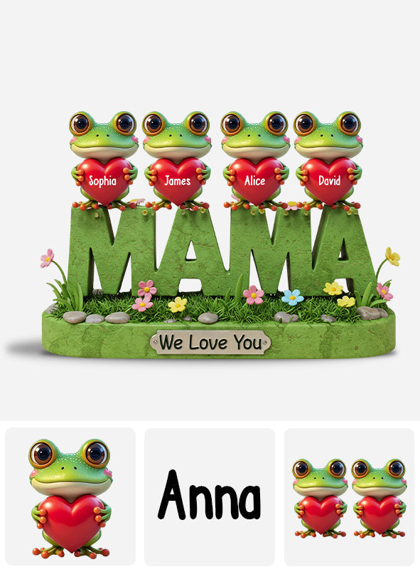 Mama We Love You - Personalized Mother Custom Shaped Acrylic Plaque