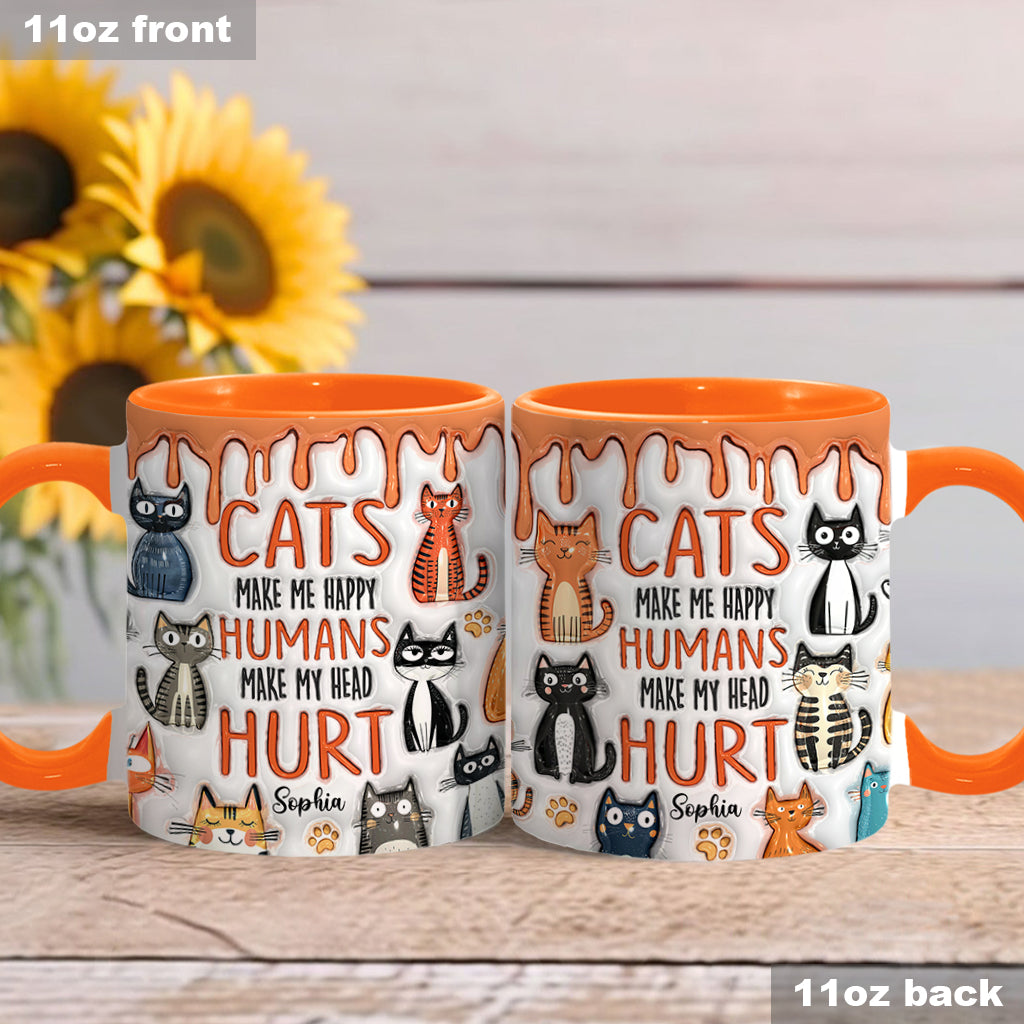 Cats Make Me Happy - Personalized Cat Accent Mug