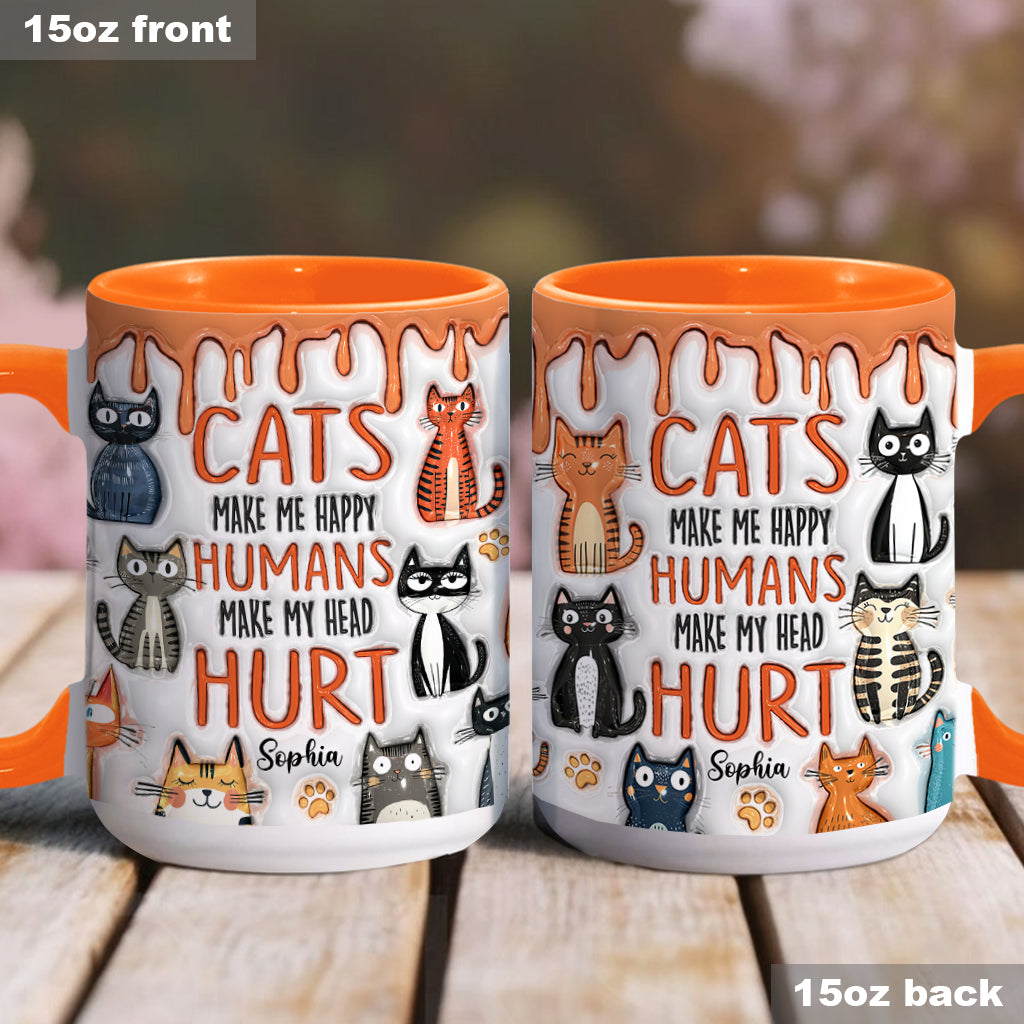 Cats Make Me Happy - Personalized Cat Accent Mug