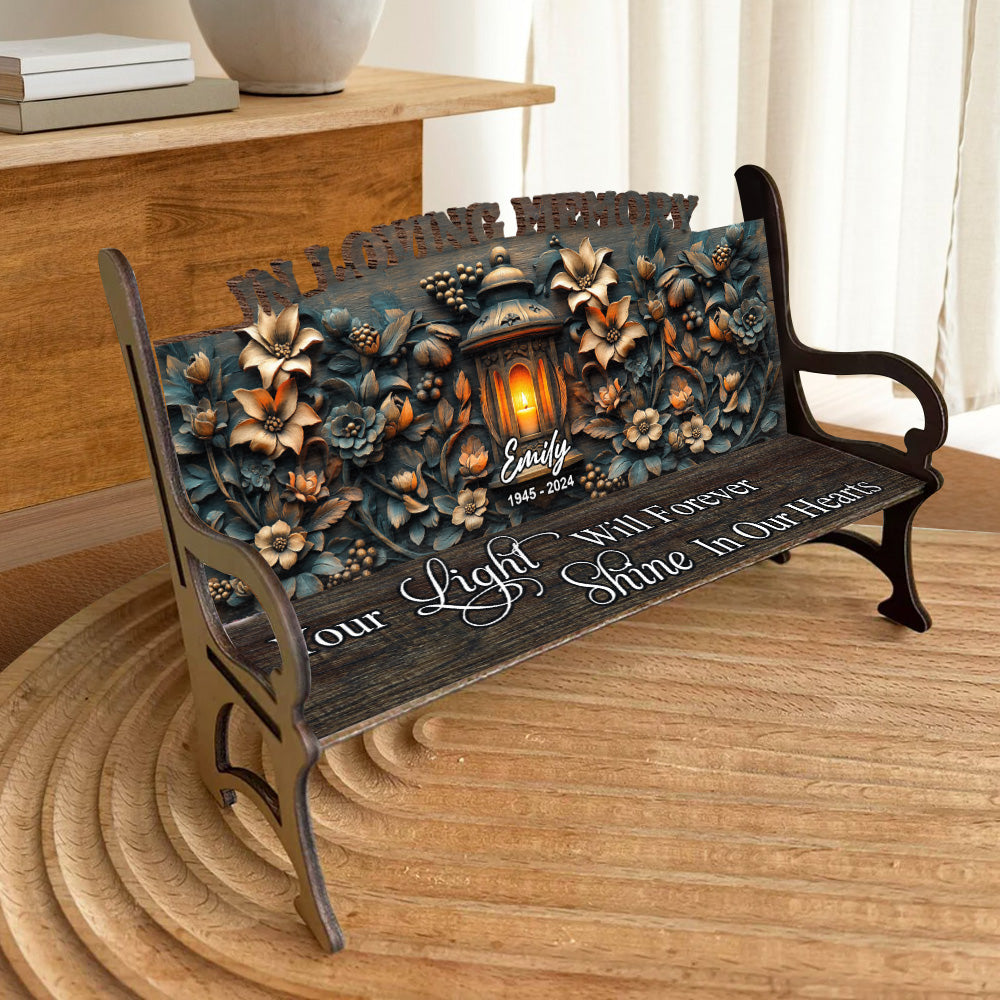 Your Light Will Always Shine In Our Hearts - Personalized Memorial Wooden Bench