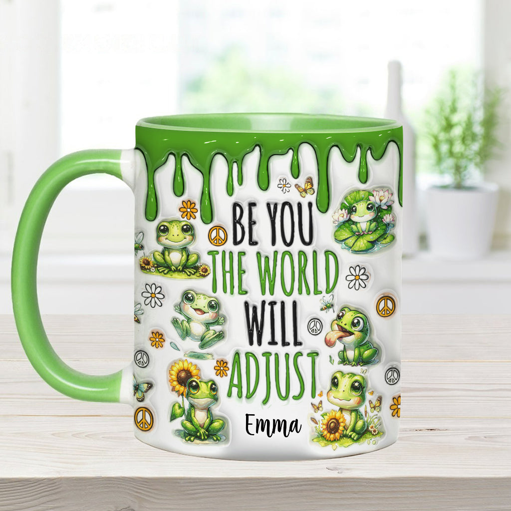 Be You The World Will Adjust - Personalized Hippie Accent Mug