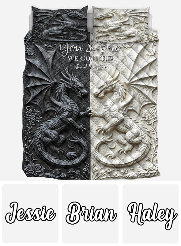 You & Me We Got This - Personalized Dragon Quilt Set