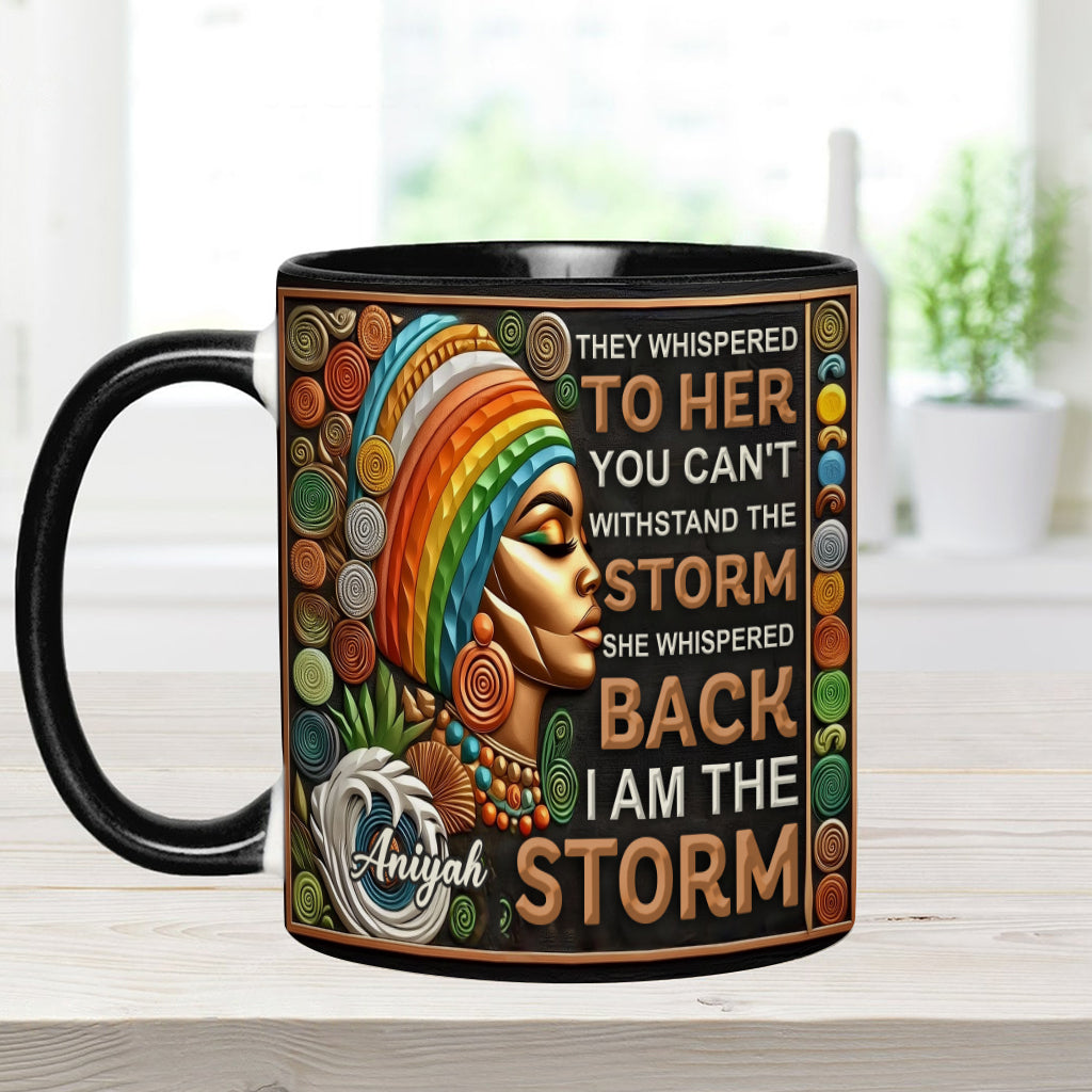 Je suis la tempête - Mug personnalisé à accent afro-américain