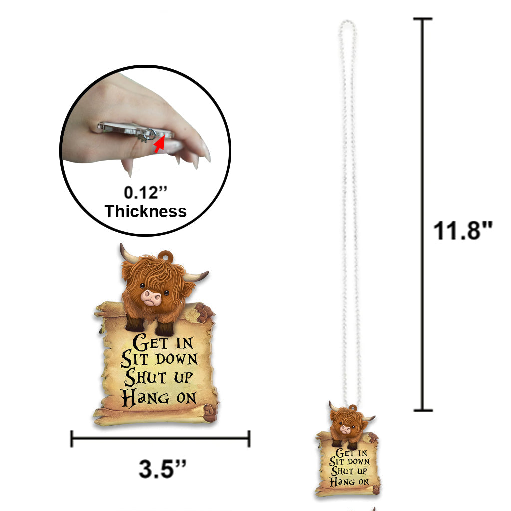 Montez, asseyez-vous, taisez-vous, attendez - Ornement de voiture