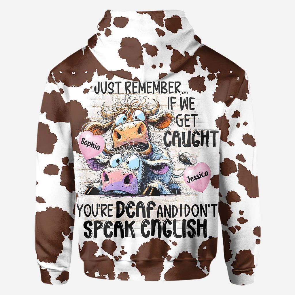 Remember If We Get Caught - Personalized Bestie All Over Shirt
