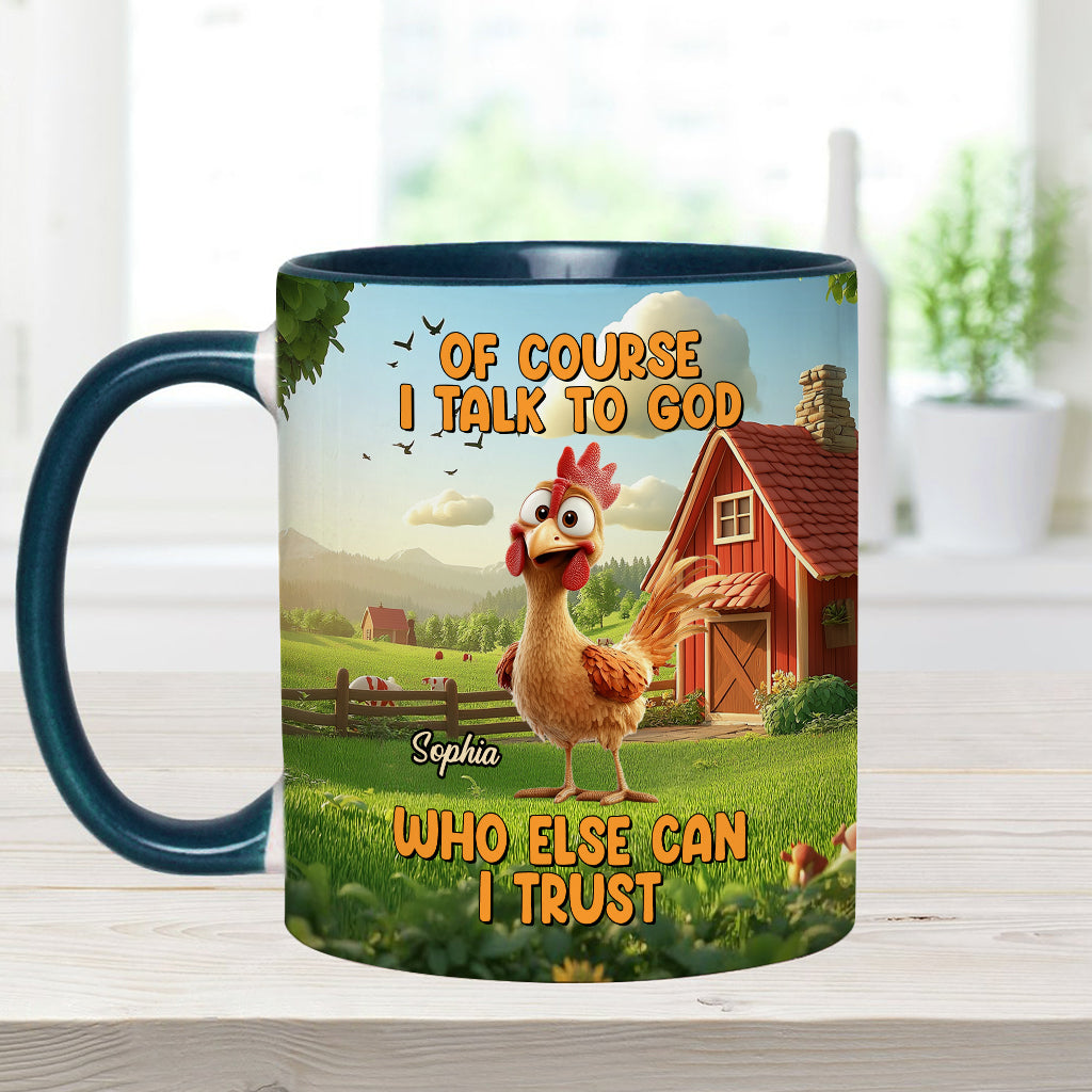 Bien sûr que je parle à Dieu - Mug chrétien personnalisé