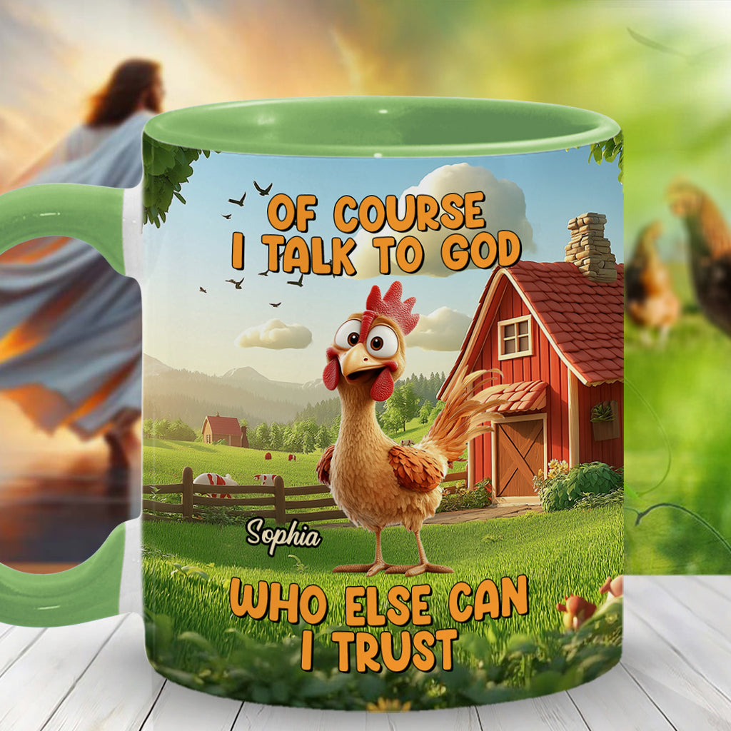 Bien sûr que je parle à Dieu - Mug chrétien personnalisé