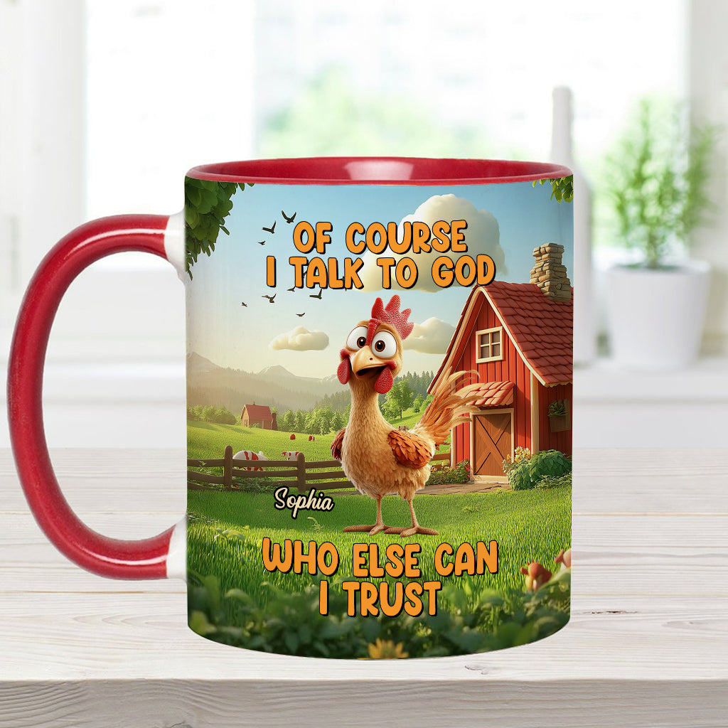 Bien sûr que je parle à Dieu - Mug chrétien personnalisé