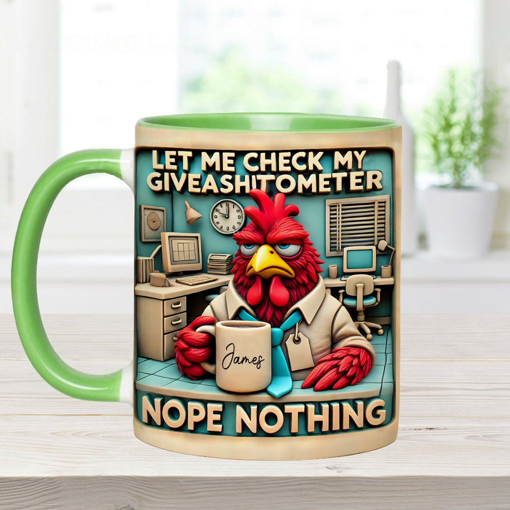 Let Me Check My Giveashitometer Nope Nothing - Personalized Colleague Accent Mug
