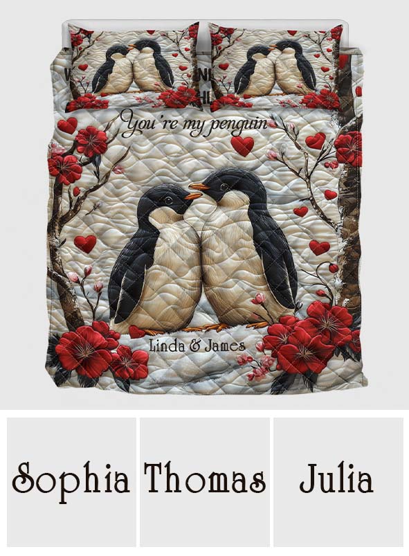 You're My Penguin - Personalized Couple Quilt Set