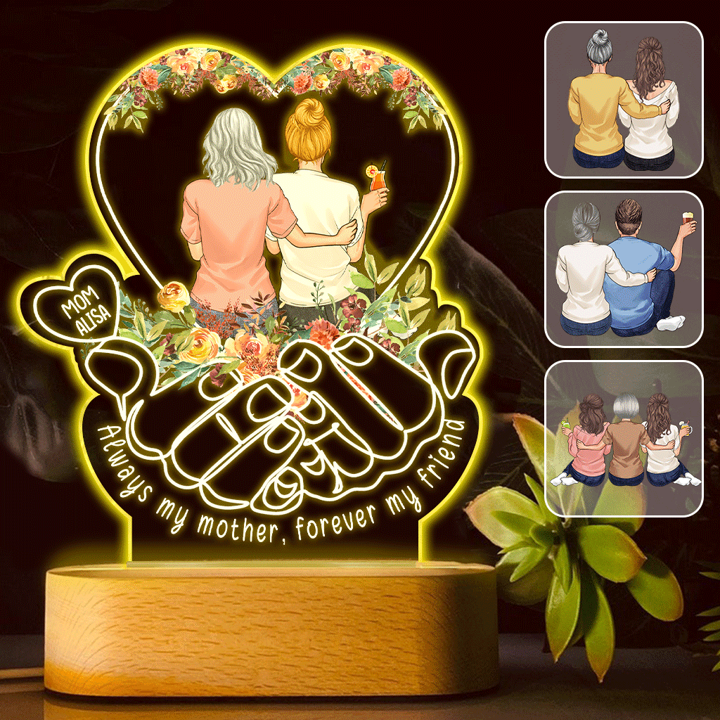 Toujours ma mère, pour toujours mon amie - Plaque lumineuse personnalisée en forme de mère