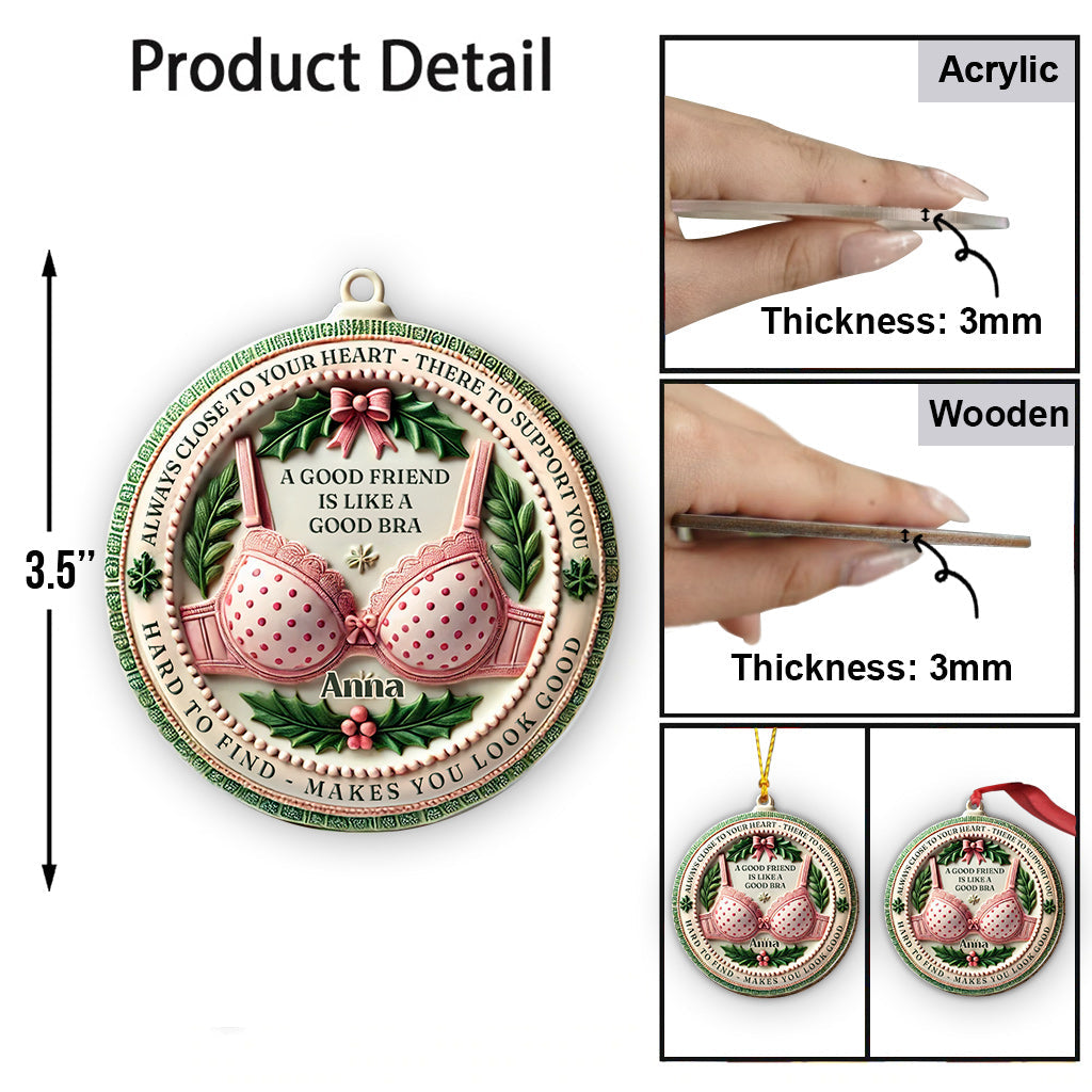 Friend Like A Bra - Personalized Bestie Ornament