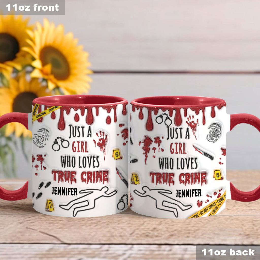 Just A Girl Who Loves True Crime - Personalized Accent Mug