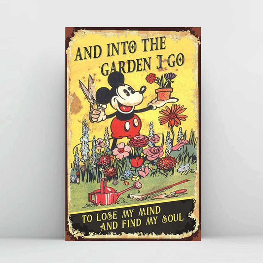 And Into The Garden I Go - Gardening Poster