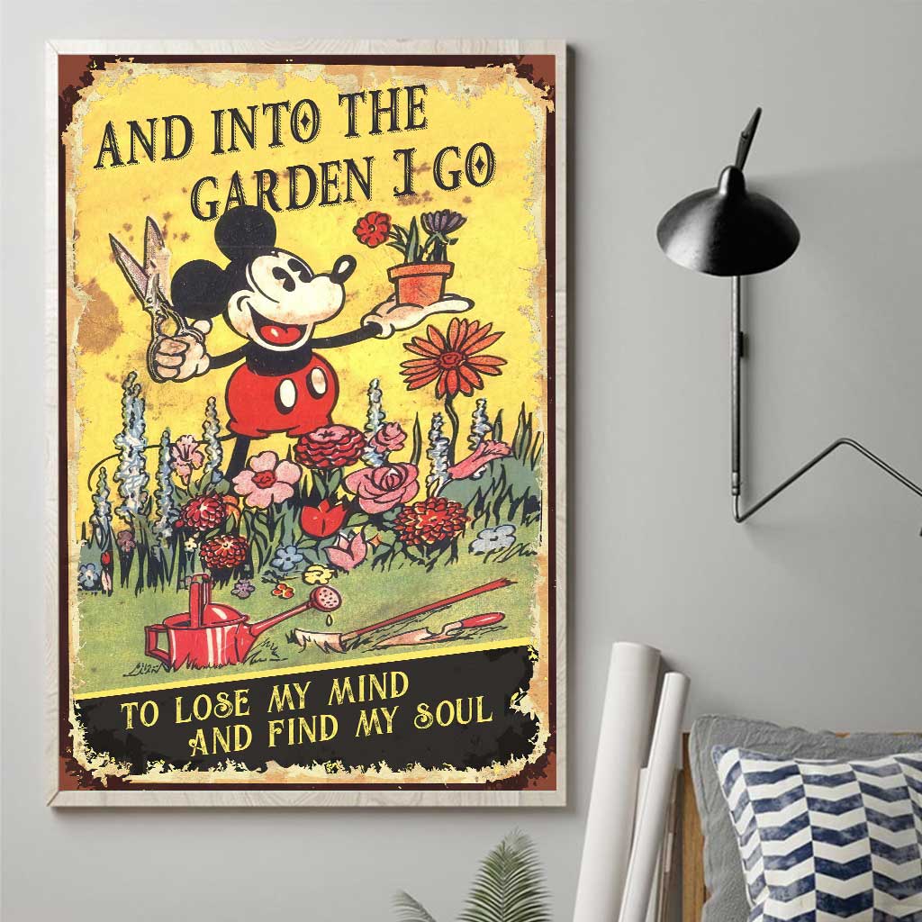 And Into The Garden I Go - Gardening Poster