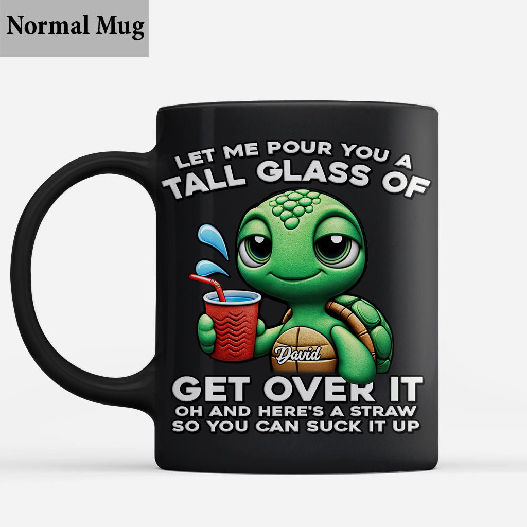 Let Me Pour You - Personalized Turtle Mug