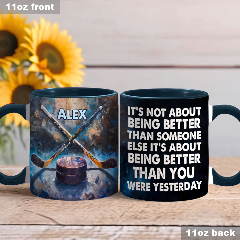 It's Being Better - Personalized Hockey Accent Mug