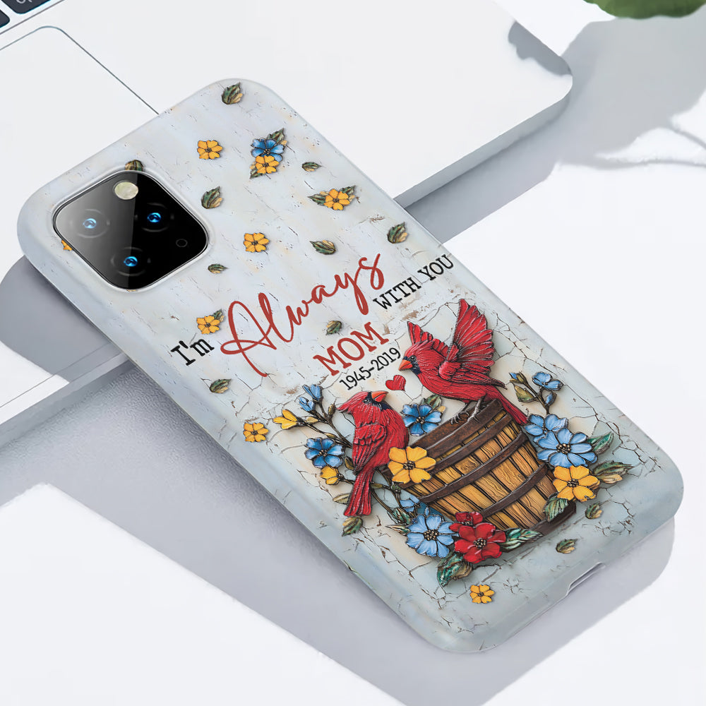 Those We Love Don't Go Away - Personalized Memorial Full Print Phone Case