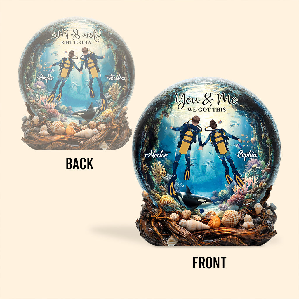 You & Me We Got This - Personalized Scuba Diving Custom Shaped Acrylic Plaque